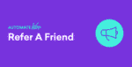 AutomateWoo – Refer A Friend Add-on 2.7.9