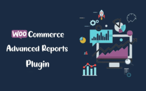 Free WooCommerce Advanced Reports WordPress Plugin 1.0.0