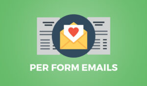 Give Per Form Emails 1.1