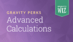 Gravity Perks – Advanced Calculations 1.0.12