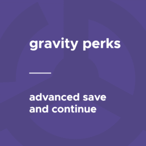 Gravity Perks Advanced Save & Continue 1.0.9