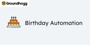 Groundhogg – Birthday Automation 2.0.3