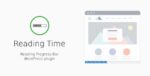 READING TIME – READING PROGRESS BAR FOR WORDPRESS 2.0.0