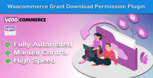 Maria – Woocommerce Grant Download Permission Plugin WordPress Plugin