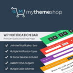 MyThemeShop WP Notification Bar Pro 1.2.1