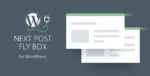 NEXT POST FLY BOX FOR WORDPRESS 3.6