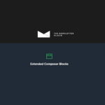 Newsletter Extended Composer Blocks 1.5.1