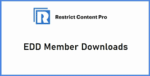 RESTRICT CONTENT PRO EDD MEMBER DOWNLOADS ADDON 1.0.6
