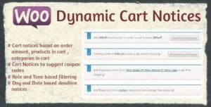 Woocommerce Dynamic Cart Notices 1.1.2