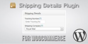 Shipping Details Plugin for WooCommerce 1.8.0.7
