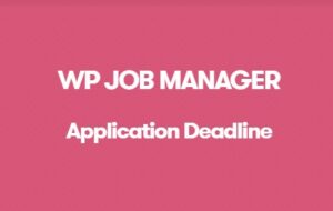 WP Job Manager Application Deadline Addon 1.2.5