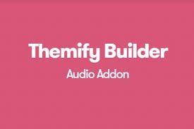 Themify Builder Audio Addon With Original Licence