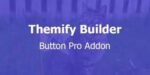 Themify Builder Button Pro Addon With Original Licence