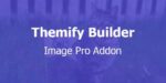 Themify Builder Image Pro Addon With Original Licence