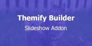 Themify Builder Slideshow Addon With Original Licence