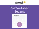 THEMIFY POST TYPE BUILDER SEARCH ADDON 2.0.5