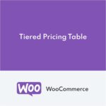 Tiered Pricing Table for WooCommerce 6.3.0