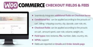 WOOCOMMERCE CHECKOUT FIELDS & FEES 10.7