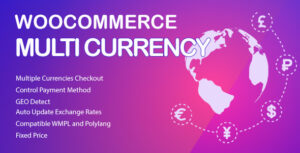 WOOCOMMERCE MULTIPLE CURRENCIES 5.5