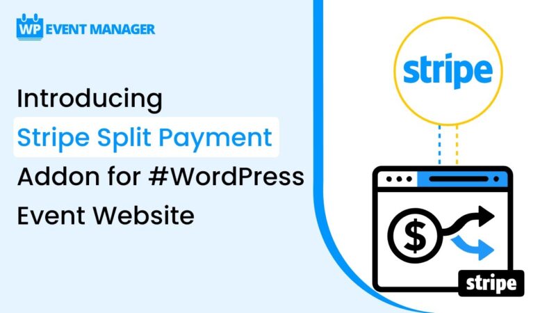 WP Event Manager – Stripe Split Payment 1.0.0
