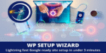 WP Setup Wizard 1.0.8.1