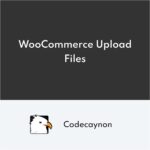 WooCommerce Upload Files 78.3