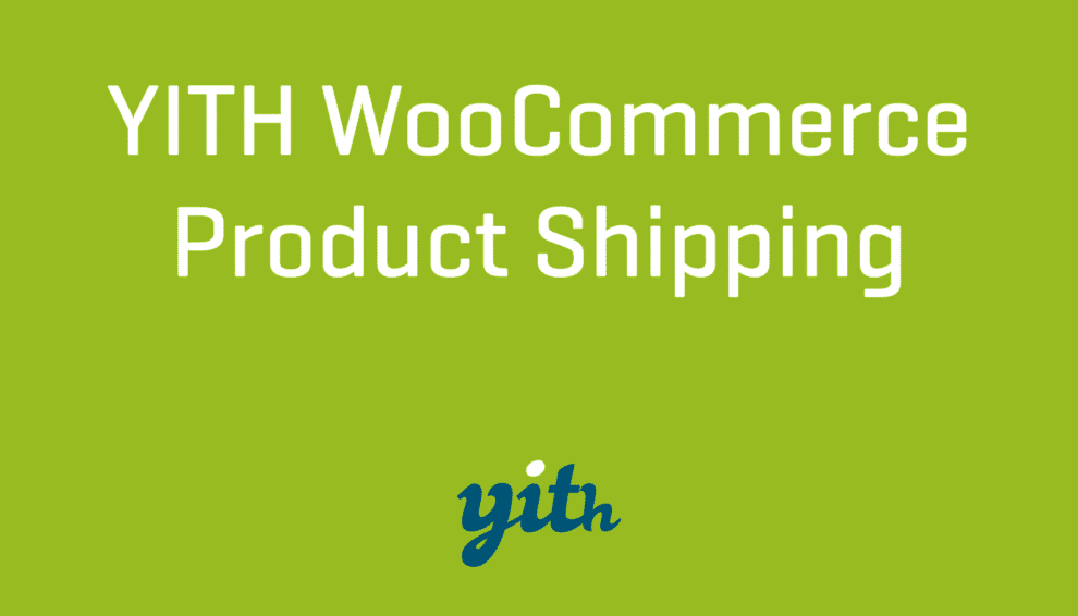 YITH Product Shipping for WooCommerce Premium 1.31.1