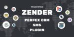 Zender – Perfex CRM SMS Plugin 1.0.1