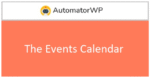 AutomatorWP The Events Calendar 1.0.7