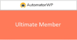 AutomatorWP Ultimate Member 1.0.3