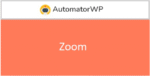 AutomatorWP Zoom 1.0.5