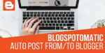 Blogspotomatic Automatic Post Generator – CodeRevolution 1.3.2