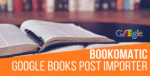 Bookomatic Automatic Post Generator – CodeRevolution 1.3.1