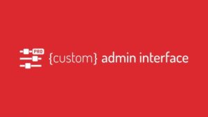 Custom Admin Interface Pro 1.58