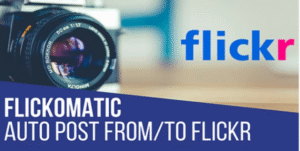 Flickomatic Automatic Post Generator – CodeRevolution 1.5.8