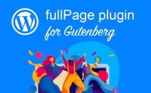 FullPage for Gutenberg 3.0.5