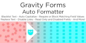 Gravity Forms Auto Formatter 2.7.5