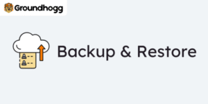 Groundhogg – Backup Restore 1.2