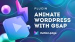 Motion.Page (Original License) – Interact & Animate any WordPress site 2.12