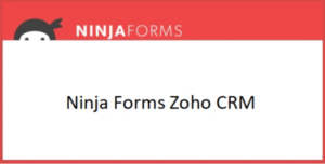 NINJA FORMS ZOHO CRM 3.4