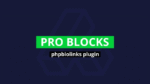 Pro Blocks 1.0.0