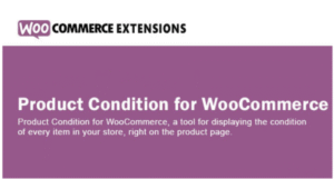 Product Condition for WooCommerce 1.4.1