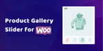 Product Gallery Slider for Woocommerce – Twist 3.4