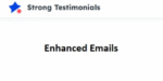Strong Testimonials Enhanced Emails 1.0.3