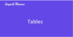 Superb Tables 109
