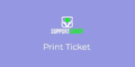 SupportCandy – Print Tickets 3.0.8