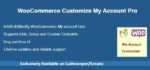 WooCommerce Customize My Account Pro 1.6.0