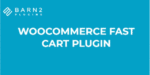 WooCommerce Fast Cart 1.1.3