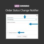 WooCommerce Order Status Change Notifier 1.1.0