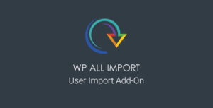 WP All Import – User Import Add-On Pro 1.1.8